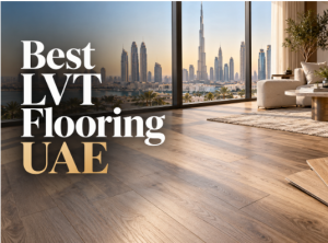 best lvt flooring in the uae